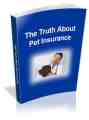 The Truth About Pet Insurance